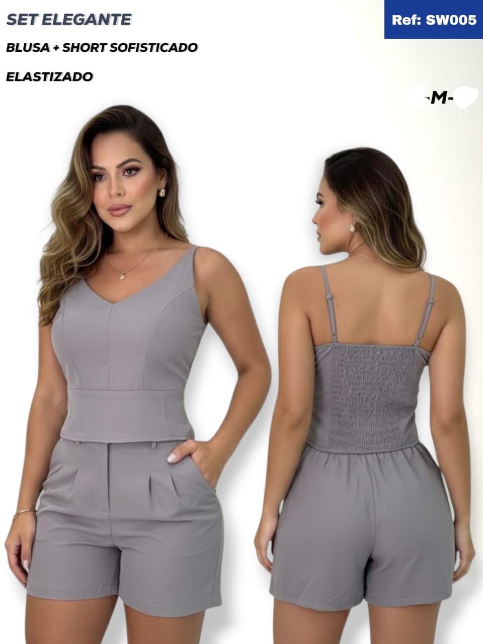 Set Elegante 
Blusa+Short Sofisticado 
Elastizado