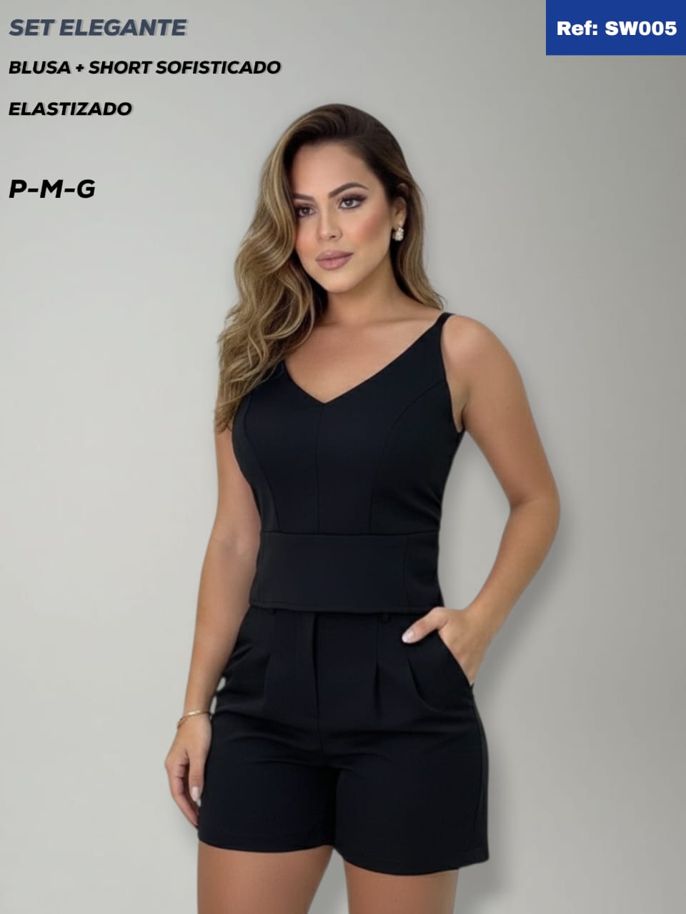 Set Elegante 
Blusa+Short Sofisticado 
Elastizado